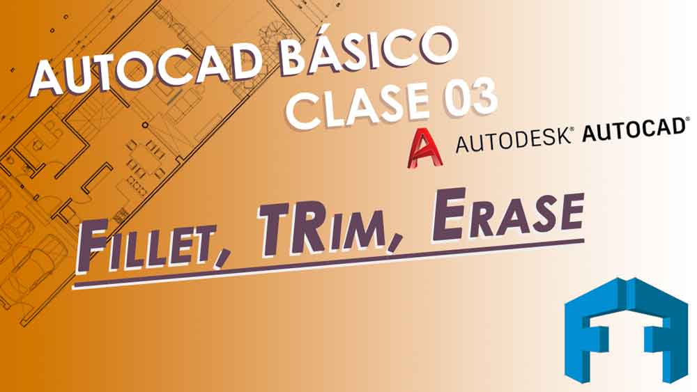 Curso Autocad Basico, periodo 2020: Clase 03