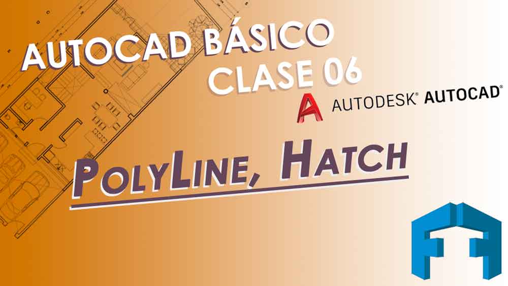 Curso Autocad Basico, periodo 2020: Clase 06